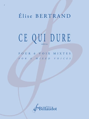 Ce qui dure opus 31